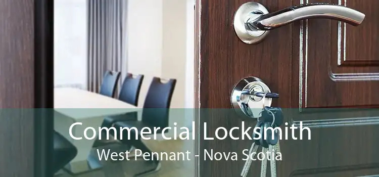 Commercial Locksmith West Pennant - Nova Scotia