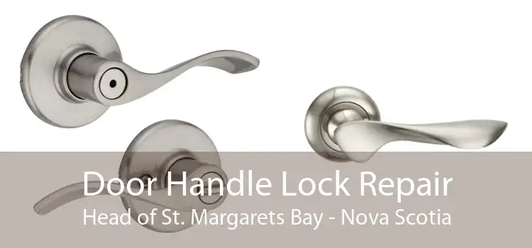 Door Handle Lock Repair Head of St. Margarets Bay - Nova Scotia
