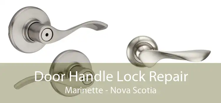 Door Handle Lock Repair Marinette - Nova Scotia