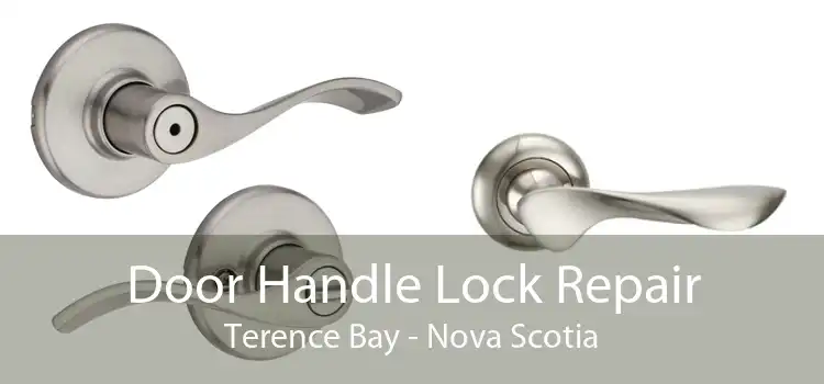 Door Handle Lock Repair Terence Bay - Nova Scotia