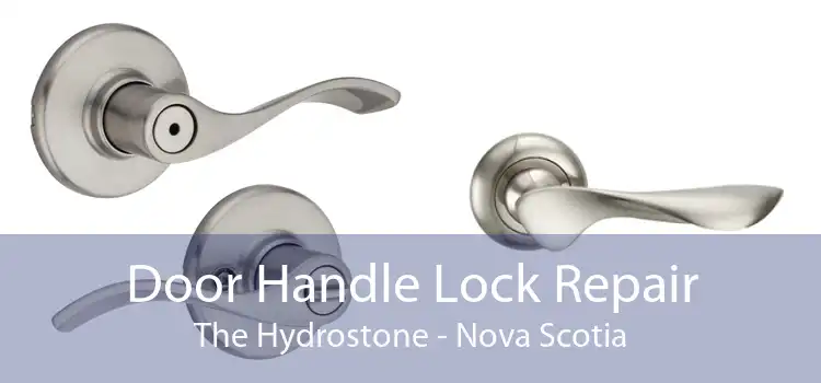 Door Handle Lock Repair The Hydrostone - Nova Scotia