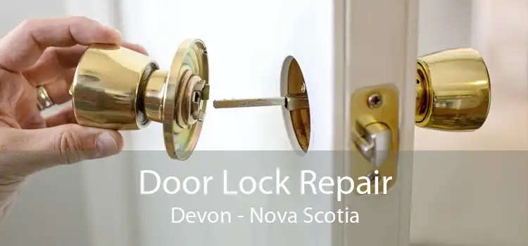 Door Lock Repair Devon - Nova Scotia