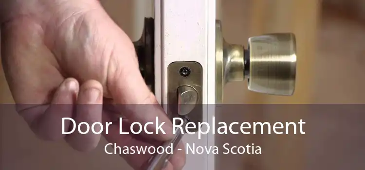 Door Lock Replacement Chaswood - Nova Scotia