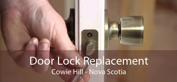 Door Lock Replacement Cowie Hill - Nova Scotia