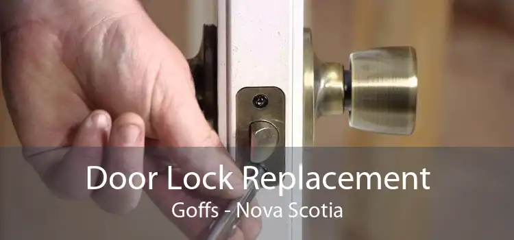 Door Lock Replacement Goffs - Nova Scotia