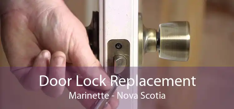 Door Lock Replacement Marinette - Nova Scotia