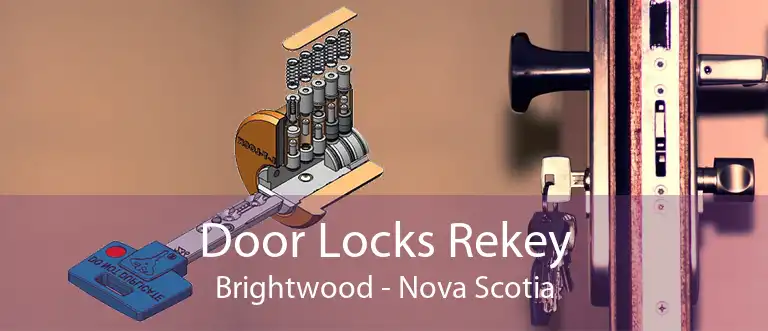 Door Locks Rekey Brightwood - Nova Scotia