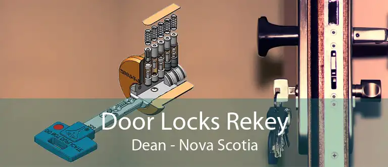 Door Locks Rekey Dean - Nova Scotia