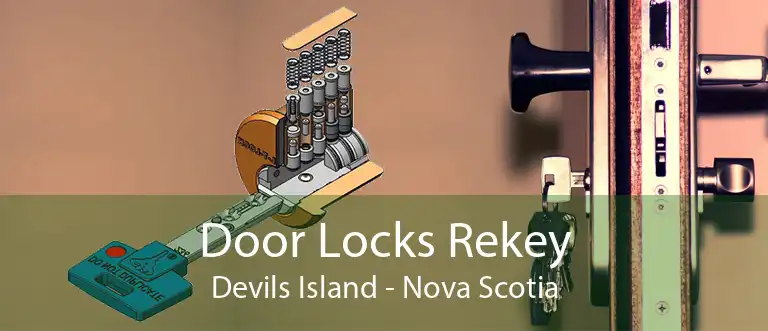 Door Locks Rekey Devils Island - Nova Scotia