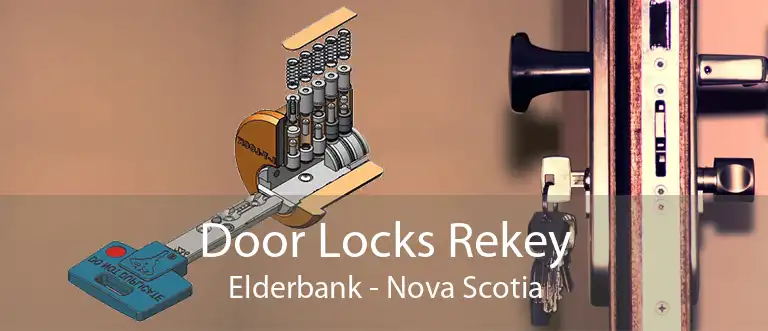 Door Locks Rekey Elderbank - Nova Scotia
