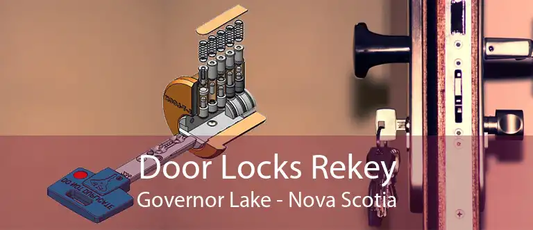 Door Locks Rekey Governor Lake - Nova Scotia