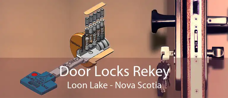 Door Locks Rekey Loon Lake - Nova Scotia