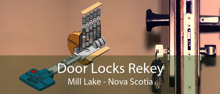 Door Locks Rekey Mill Lake - Nova Scotia