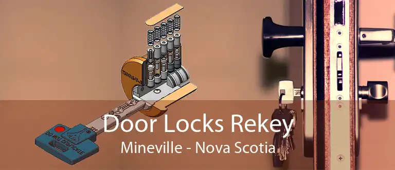 Door Locks Rekey Mineville - Nova Scotia