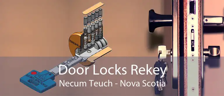 Door Locks Rekey Necum Teuch - Nova Scotia