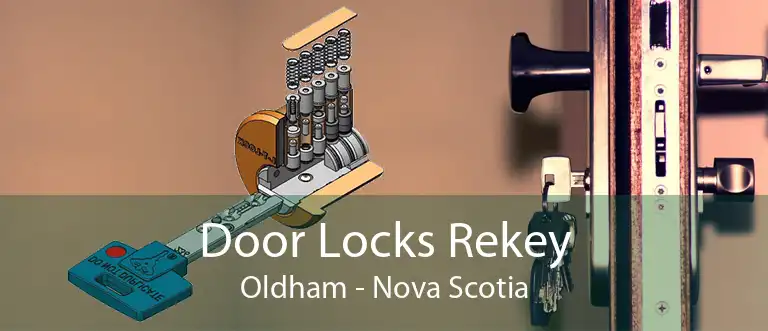 Door Locks Rekey Oldham - Nova Scotia