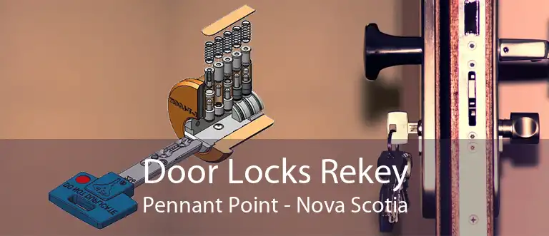 Door Locks Rekey Pennant Point - Nova Scotia
