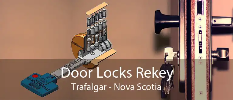 Door Locks Rekey Trafalgar - Nova Scotia
