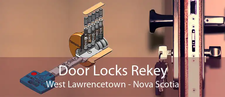 Door Locks Rekey West Lawrencetown - Nova Scotia
