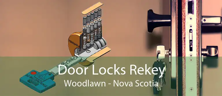 Door Locks Rekey Woodlawn - Nova Scotia