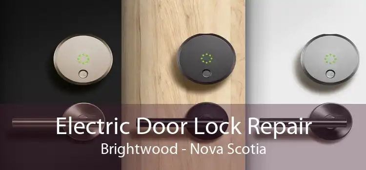 Electric Door Lock Repair Brightwood - Nova Scotia