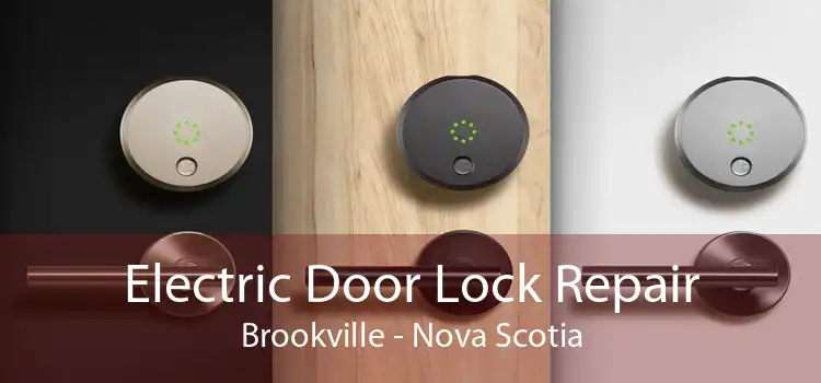 Electric Door Lock Repair Brookville - Nova Scotia