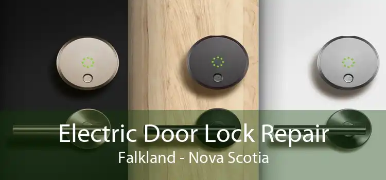 Electric Door Lock Repair Falkland - Nova Scotia