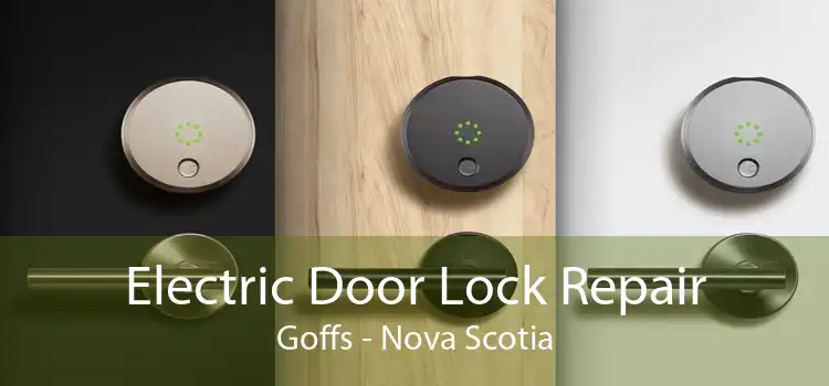 Electric Door Lock Repair Goffs - Nova Scotia