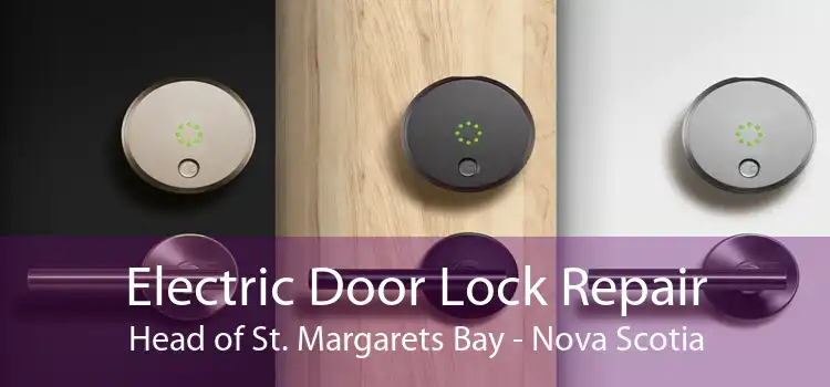 Electric Door Lock Repair Head of St. Margarets Bay - Nova Scotia