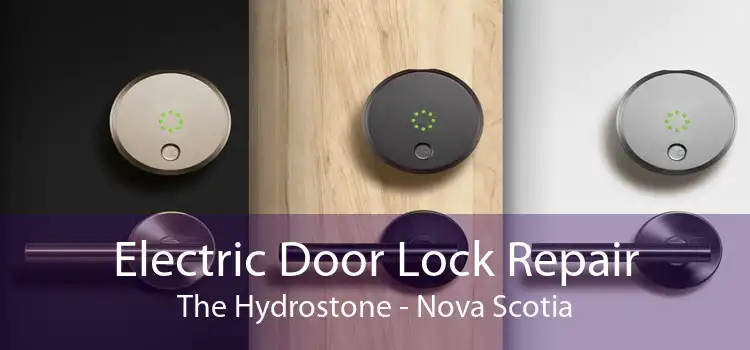 Electric Door Lock Repair The Hydrostone - Nova Scotia