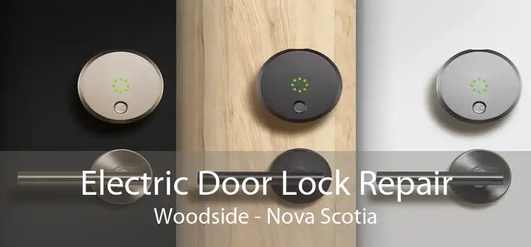 Electric Door Lock Repair Woodside - Nova Scotia