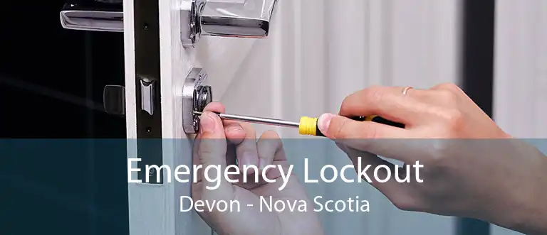 Emergency Lockout Devon - Nova Scotia