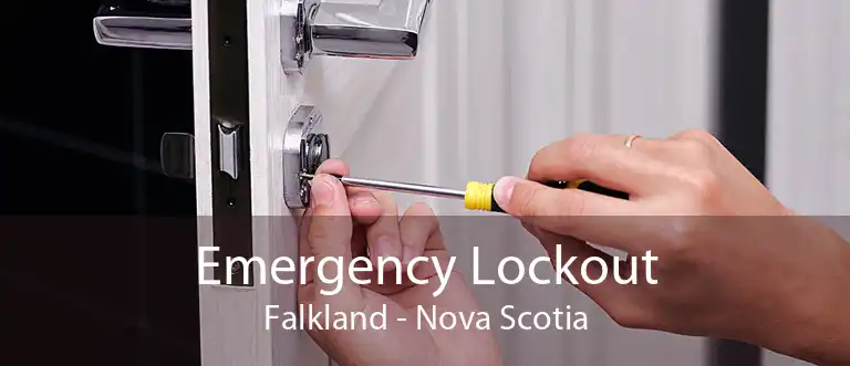Emergency Lockout Falkland - Nova Scotia
