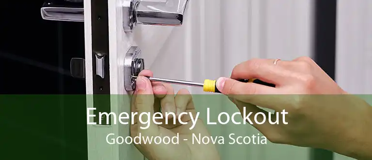 Emergency Lockout Goodwood - Nova Scotia
