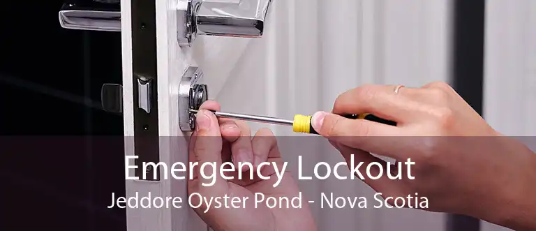 Emergency Lockout Jeddore Oyster Pond - Nova Scotia