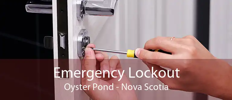 Emergency Lockout Oyster Pond - Nova Scotia