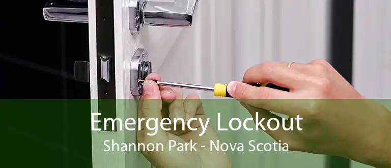 Emergency Lockout Shannon Park - Nova Scotia