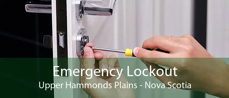 Emergency Lockout Upper Hammonds Plains - Nova Scotia