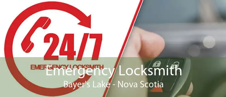 Emergency Locksmith Bayer's Lake - Nova Scotia