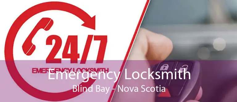 Emergency Locksmith Blind Bay - Nova Scotia