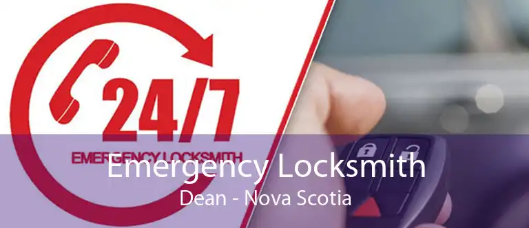 Emergency Locksmith Dean - Nova Scotia