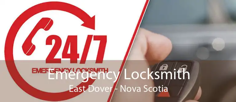 Emergency Locksmith East Dover - Nova Scotia