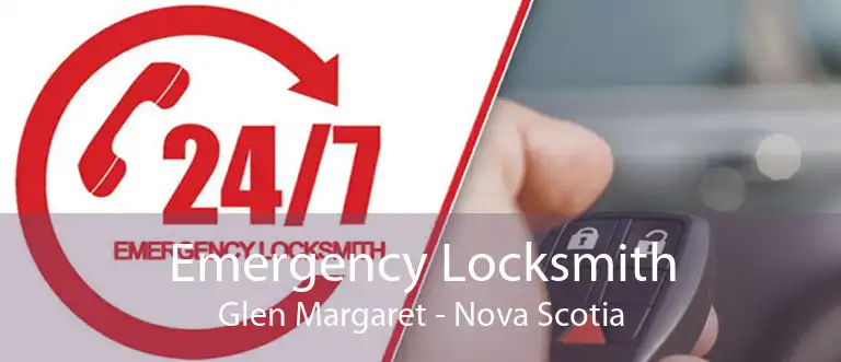Emergency Locksmith Glen Margaret - Nova Scotia
