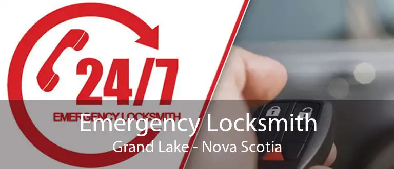 Emergency Locksmith Grand Lake - Nova Scotia