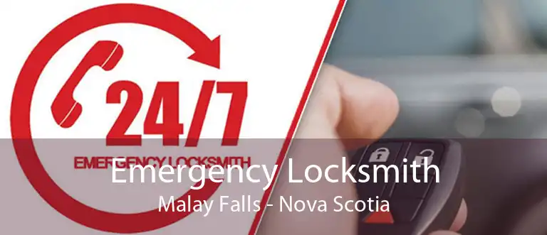 Emergency Locksmith Malay Falls - Nova Scotia