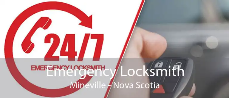 Emergency Locksmith Mineville - Nova Scotia