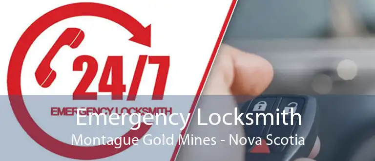 Emergency Locksmith Montague Gold Mines - Nova Scotia