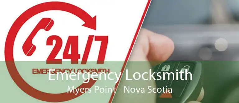 Emergency Locksmith Myers Point - Nova Scotia