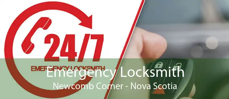 Emergency Locksmith Newcomb Corner - Nova Scotia