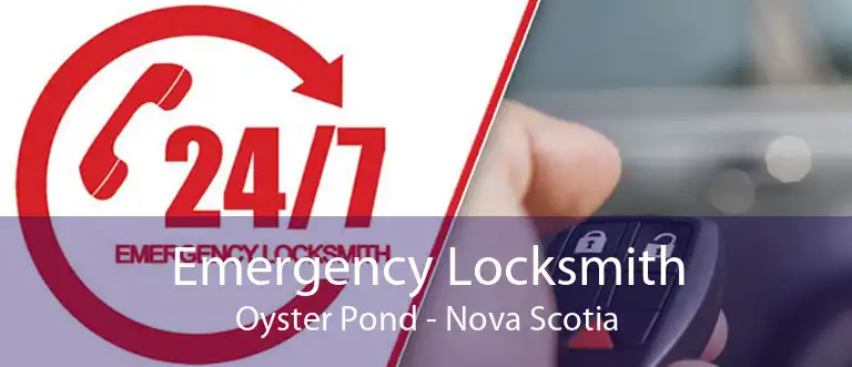 Emergency Locksmith Oyster Pond - Nova Scotia